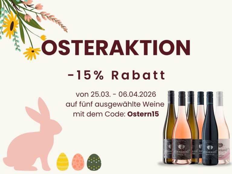 Osteraktion Weingut Fürnkranz